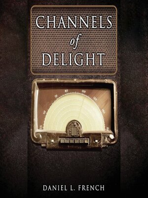 cover image of Channels of Delight